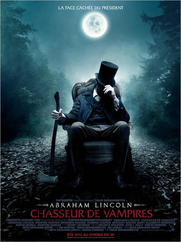 Abraham Lincoln Chasseur de Vampires Film 2012 Cin horizons